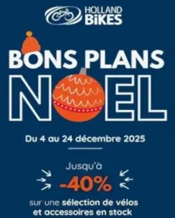 https://www.hollandbikes.com/fr/473-bons-plans-no%C3%ABl