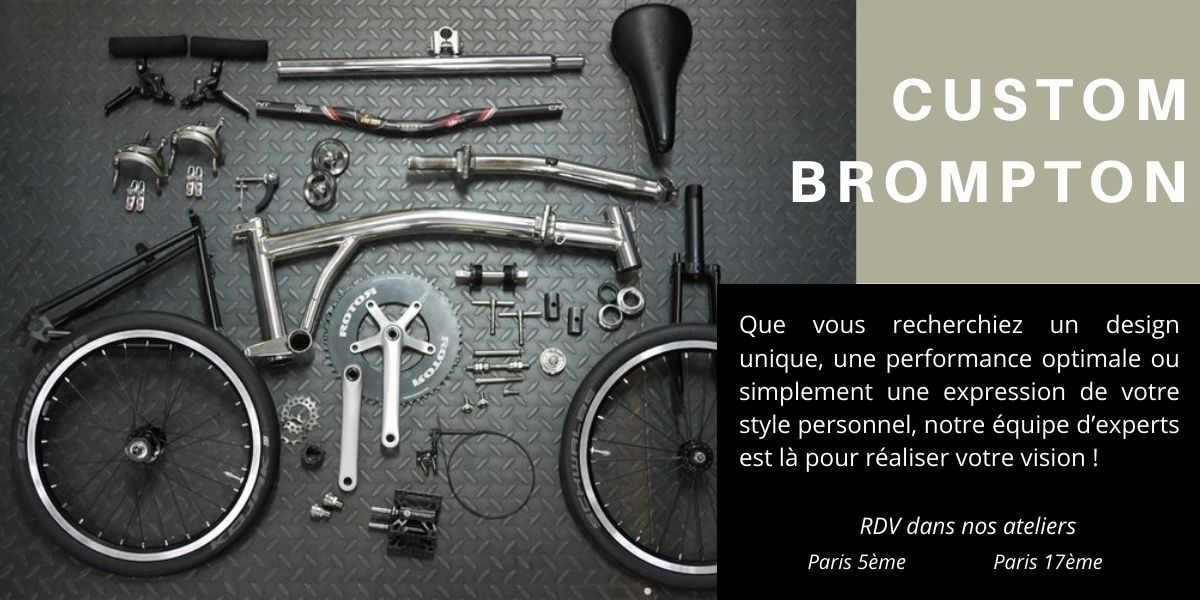Custom Brompton - Personnalisation vélo Brompton